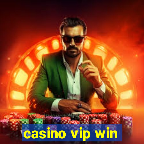 casino vip win